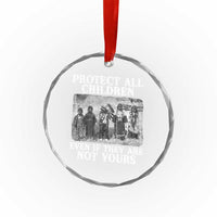 Native American Every Child Crystal Glass Ornament Protect All Children Even If They Are Not Yours - Wonder Print Shop