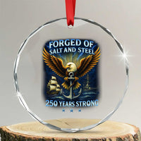 Navy Veteran 250th Anniversary Crystal Glass Ornament Forged of Salt and Steel US Naval Ships 250th Anniversary TS10