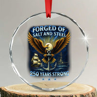 Navy Veteran 250th Anniversary Crystal Glass Ornament Forged of Salt and Steel US Naval Ships 250th Anniversary TS10