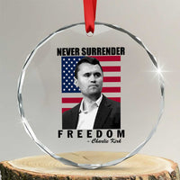 Never Surrender Freedom Crystal Glass Ornament Patriotic Charlie Kirk Tribute American Flag TS02