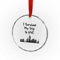 New York City Skyline Travel Tourist Crystal Glass Ornament I Survived My Trip To NYC