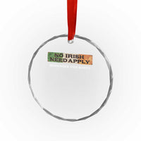 No Irish Need Apply Remember Our Roots Crystal Glass Ornament Celtic Pride History