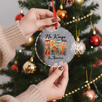 No Kings In America Crystal Glass Ornament American Anti Authoritarian Protest