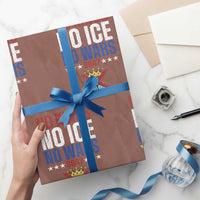 No Kings No Ice No Wars 8647 Wrapping Paper Roll Rejecting Kings Anti Authoritarian