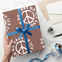 No Kings No ICE No Wars Wrapping Paper Roll Peace Sign Anti War Freedom Activist