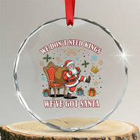 No Kings Only Santa Crystal Glass Ornament Funny Christmas Parody Gift - Wonder Print Shop