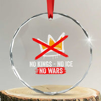 No Kings Protest Crystal Glass Ornament No Kings No Ice No Wars Anti Monarchy Statement