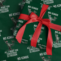 No Kings Wrapping Paper Roll All I Want For Xmas Is Freedom - Wonder Print Shop