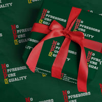 No Kings Wrapping Paper Roll No Oppressors Pure Equality - Wonder Print Shop
