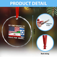 No One Wants To Fight For Israel Crystal Glass Ornament Marine Veteran Freedom Statement