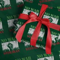 No War With Iran Wrapping Paper Roll Free Iran Peace Seeker Gift