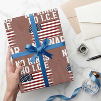 No Wars No Ice No Kings American Flag Wrapping Paper Roll Patriotic Protest Anti War Human Rights