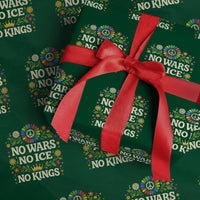 No Wars No ICE No Kings Wrapping Paper Roll Floral Resist Anti War Protest