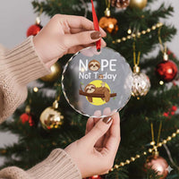 Nope Not Today Crystal Glass Ornament Funny Sloth Lover Gift TS12