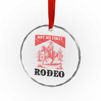 Not My First Rodeo Vintage Cowboy Graphic Crystal Glass Ornament Retro Western Desert Scene with Horse and Cactus