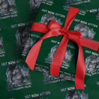 Not Now Kitten Daddy Increasing Shareholder Value Wrapping Paper Roll Funny Wolf Meme