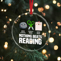 Nothing Beats Reading Crystal Glass Ornament Rock Paper Scissors Read Book Lovers - Wonder Print Shop