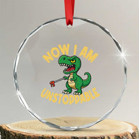 Now I Am Unstoppable Crystal Glass Ornament Funny Dinosaur Lovers TS12