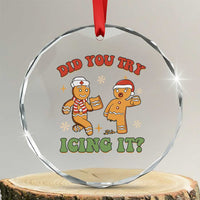 Nurse Christmas Crystal Glass Ornament Did You Try Icing It Funny Saying TS02