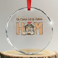 Oh Come Let Us Adore Him Crystal Glass Ornament Christian Christmas Nativity Scene - Wonder Print Shop