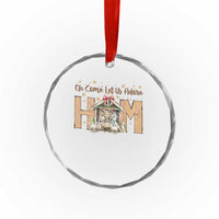 Oh Come Let Us Adore Him Crystal Glass Ornament Christian Christmas Nativity Scene TS11