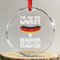 Oktoberfest On My Wurst Behavior Crystal Glass Ornament Dont Give Schnitzel Funny German TS10