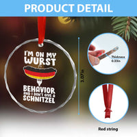 Oktoberfest On My Wurst Behavior Crystal Glass Ornament Dont Give Schnitzel Funny German TS10