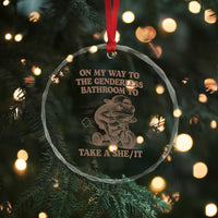 On My Way To The Genderless Bathroom To Take a She/It Crystal Glass Ornament Funny Frog Graphic