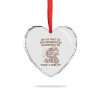 On My Way To The Genderless Bathroom To Take a She/It Heart Crystal Glass Ornament Funny Frog Graphic