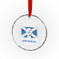 On the 8th Day God Created the Scottish Crystal Glass Ornament Funny Heroic Scotland Pride - Wonder Print Shop