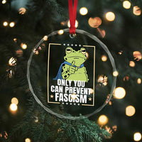 Only You Can Prevent Fascism Patriotic Frog Crystal Glass Ornament Resist Protest Poster - Wonder Print Shop