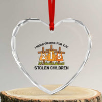 Orange Shirt Day Heart Crystal Glass Ornament I Wear Orange For The 215 Stolen Children - Wonder Print Shop