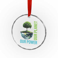 Our Power Our Planet Crystal Glass Ornament Earth Day 2025 TS02