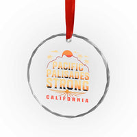 Pacific Palisades Strong Crystal Glass Ornament Support California LA Relief TS02