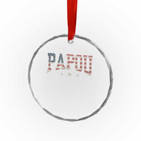 Papou Crystal Glass Ornament New Grandpa Fathers Day USA Flag Patriotic TS10