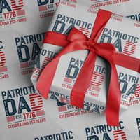 Patriotic Dad 250 Years Wrapping Paper Roll Est. 1776 Funny USA Semiquincentennial - Wonder Print Shop