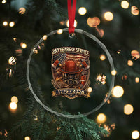 Patriotic Firefighter 250 Years Of Service USA Anniversary Gift Crystal Glass Ornament