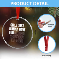 PHD Graduation Crystal Glass Ornament Girls Just Wanna Have Funding For Scientific Research TS10
