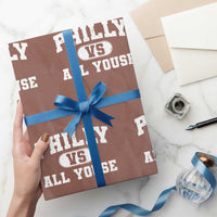 Philly Vs All Youse Wrapping Paper Roll Vintage Funny Philadelphia Slang