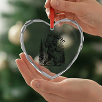 Please Save My Hideout Heart Crystal Glass Ornament Bigfoot Forest Protector