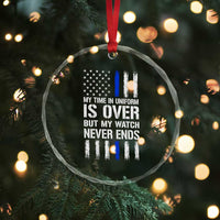 Police Retirement Crystal Glass Ornament My Time In Uniform Is Over USA Flag Retied Officer Gifts