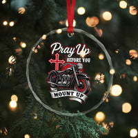 Pray Up Before You Mount Up Crystal Glass Ornament Christian Biker Religious Faith - Wonder Print Shop