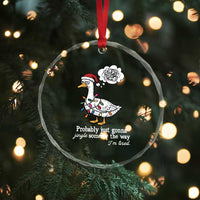 Probably Just Gonna Jingle Some Of The Way I'm Tired Crystal Glass Ornament Funny Christmas Goose TS11