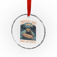 Protect Our National Parks Crystal Glass Ornament Parks Not Profits Bear Retro Graphic TS02