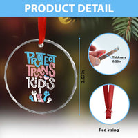 Protect Trans Kids Crystal Glass Ornament Transgender Pride Social Justice - Wonder Print Shop