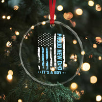 Proud New Dad Its A Boy Crystal Glass Ornament Patriotic First Fathers Day Gift
