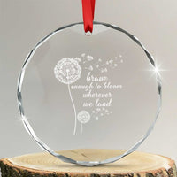 Purple Up For Military Kids Crystal Glass Ornament Brave Enough To Bloom Wherever We Land Month of Military Child TS02