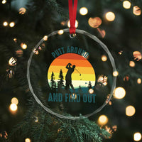 Putt Around And Find Out Crystal Glass Ornament Funny Golf Player Gift TS12
