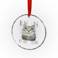 Rage Is Consuming Me Crystal Glass Ornament Funny Silly Cat Memes - Wonder Print Shop