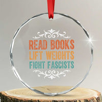 Read Books Lift Weights Fight Fascists Crystal Glass Ornament Reading Activism TS11